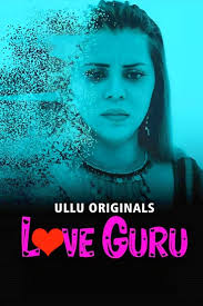 Love Guru (2024) Season 1 Episode 1